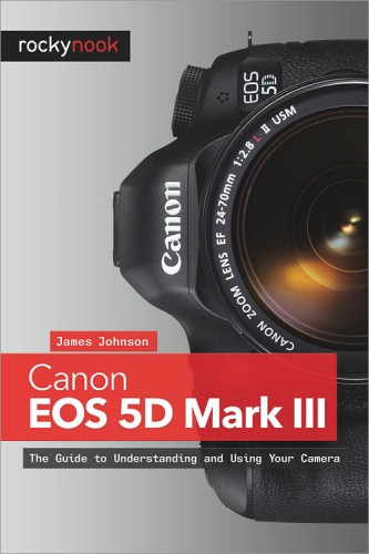 Canon 5D Mark III Book